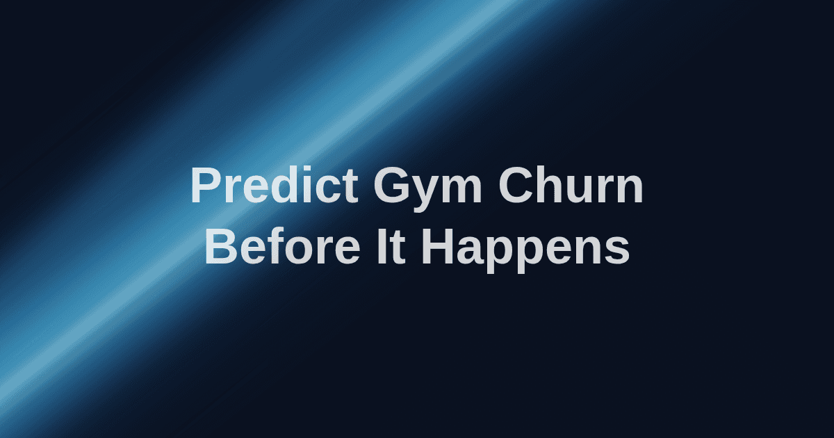 AI Churn Prediction for Fitness Studios (2026)